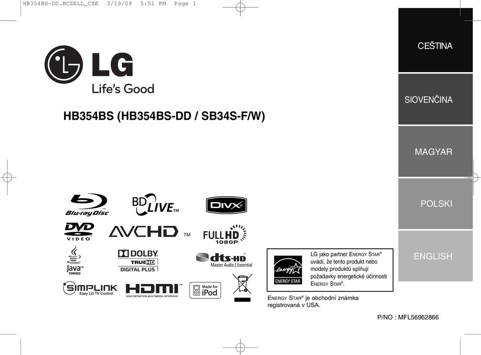 SIOVENČINA MAGYAR POLSKI LG jako partner ENERGY STAR uvádí, že tento produkt