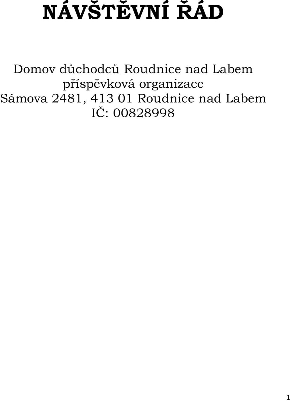 organizace Sámova 2481, 413 01