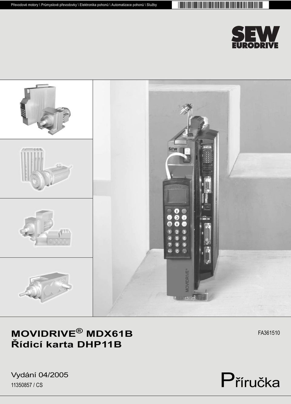 Služby MOVDRVE MDX61B Řídicí karta DHP11B