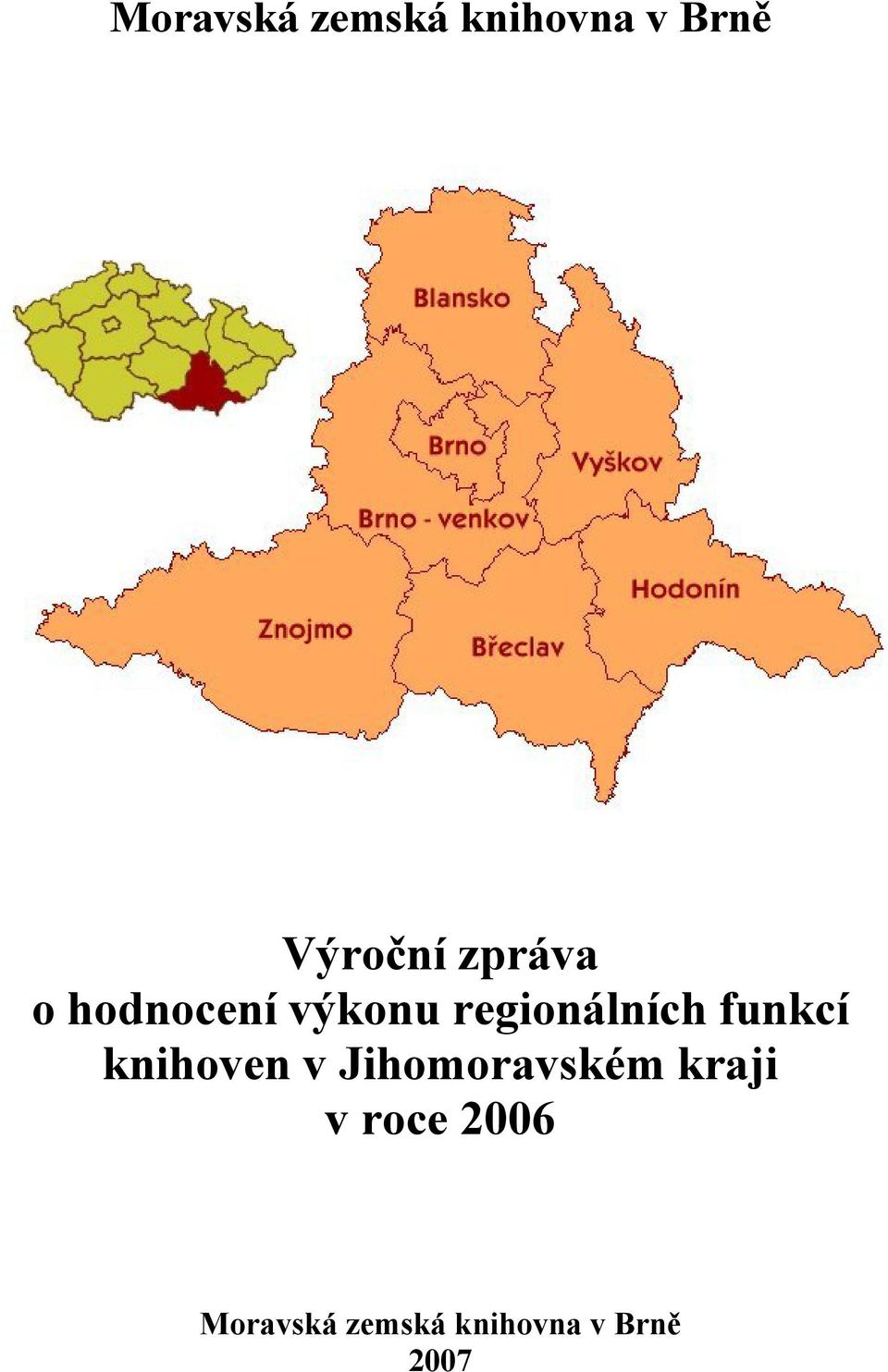 regionálních funkcí v Jihomoravském