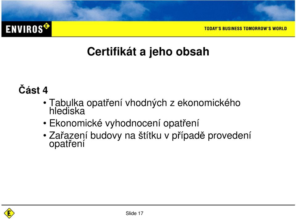 Ekonomické vyhodnocení opatení Zaazení