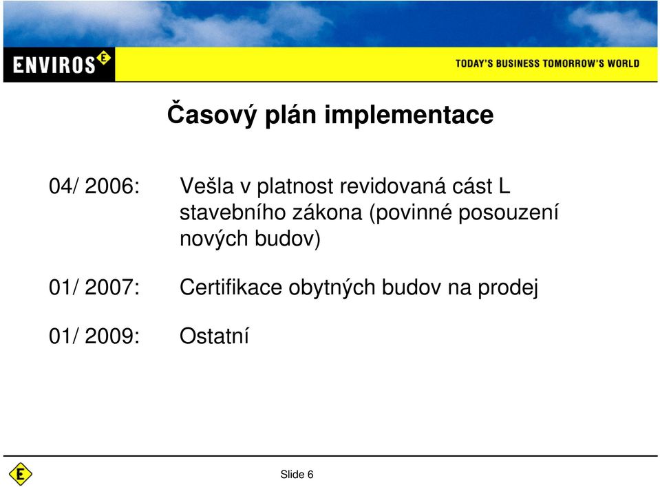(povinné posouzení nových budov) 01/ 2007: