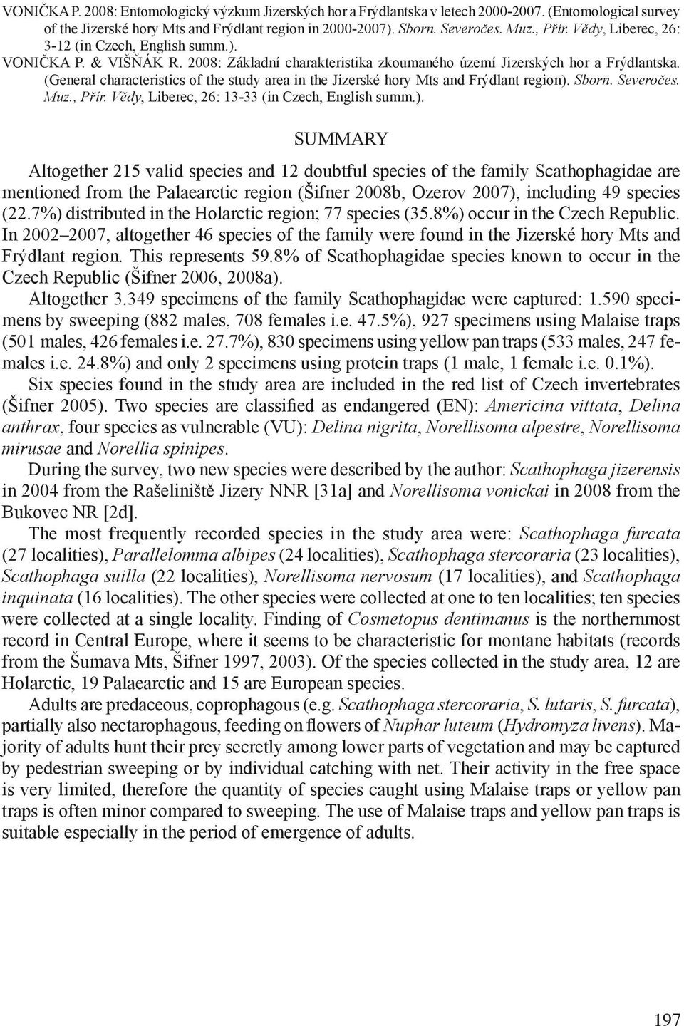 (General characteristics of the study area in the Jizerské hory Mts and Frýdlant region).