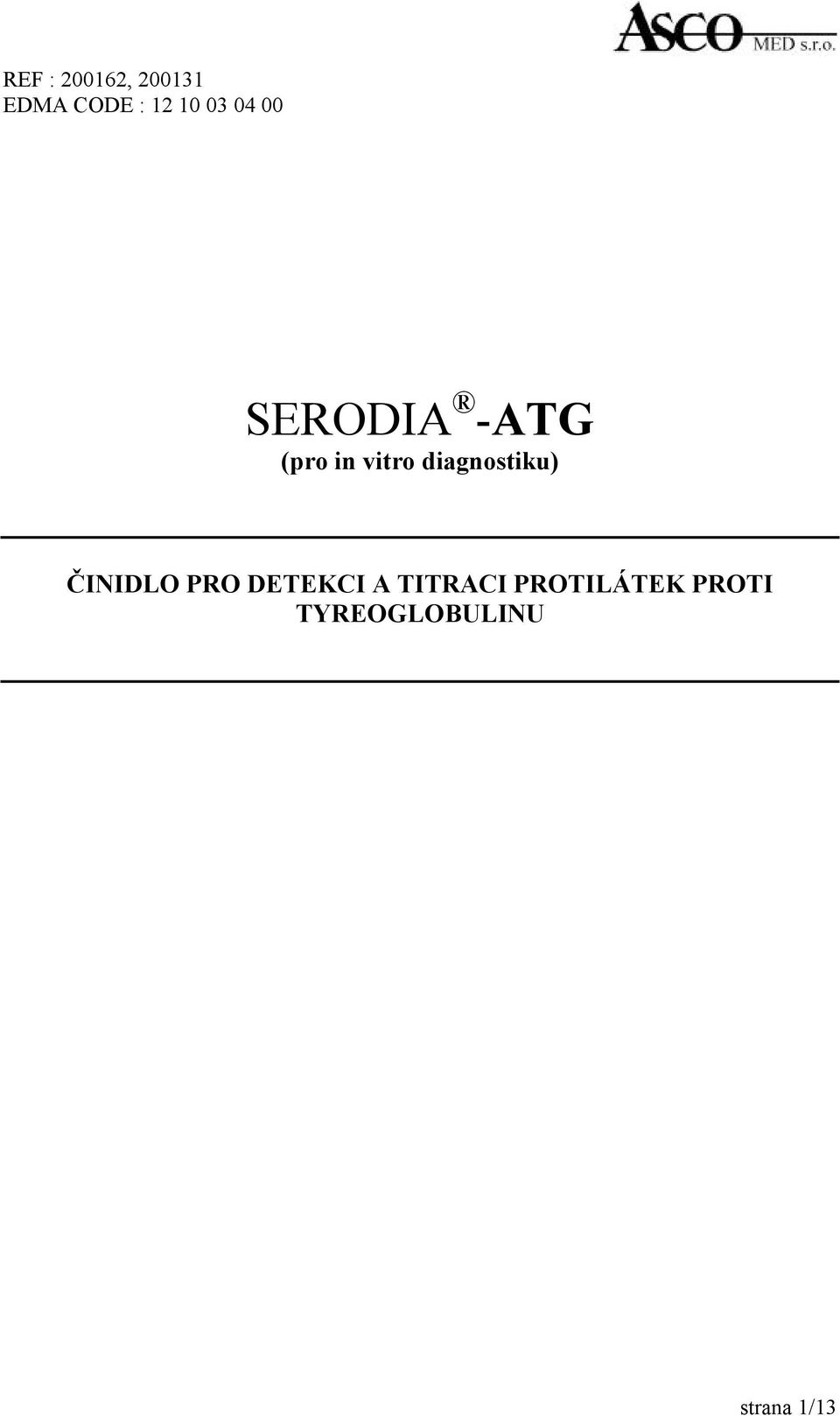 SERODIA -ATG (pro in vitro diagnostiku) - PDF Stažení zdarma