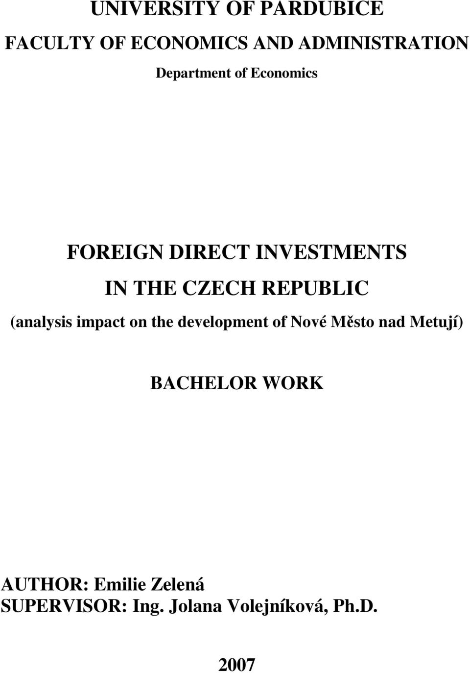 REPUBLIC (analysis impact on the development of Nové Město nad Metují)