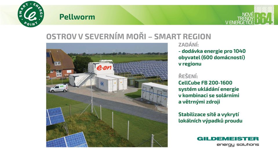 CellCube FB 200-1600 systém ukládání energie v kombinaci se