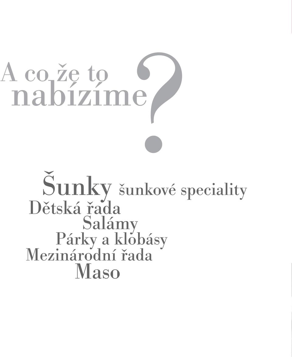 speciality Dětská řada