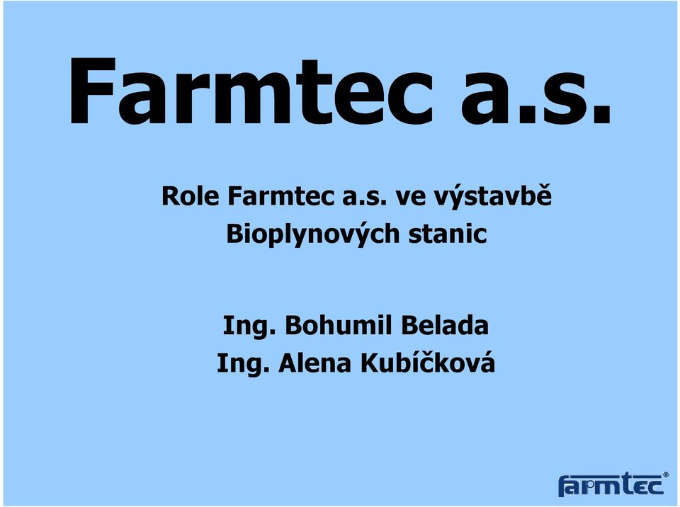 Bioplynových stanic