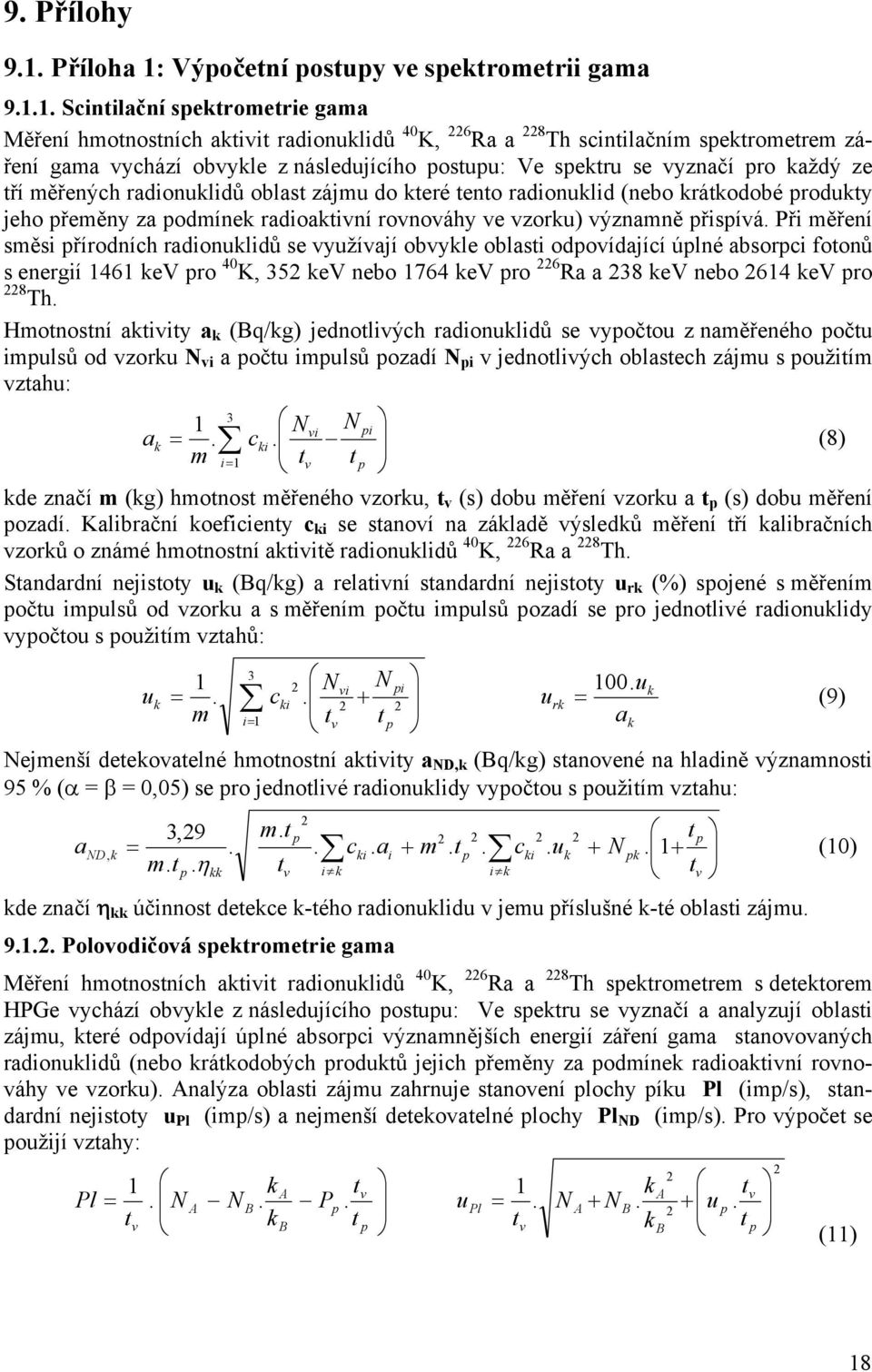 Výpočetní postupy ve spektrometrii gama 9.1.