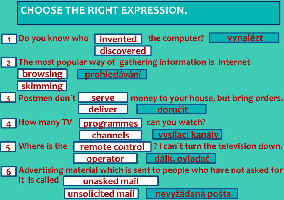 prohledávání serve deliver programmes channels remote control operator money to your house, but bring orders. can you watch?