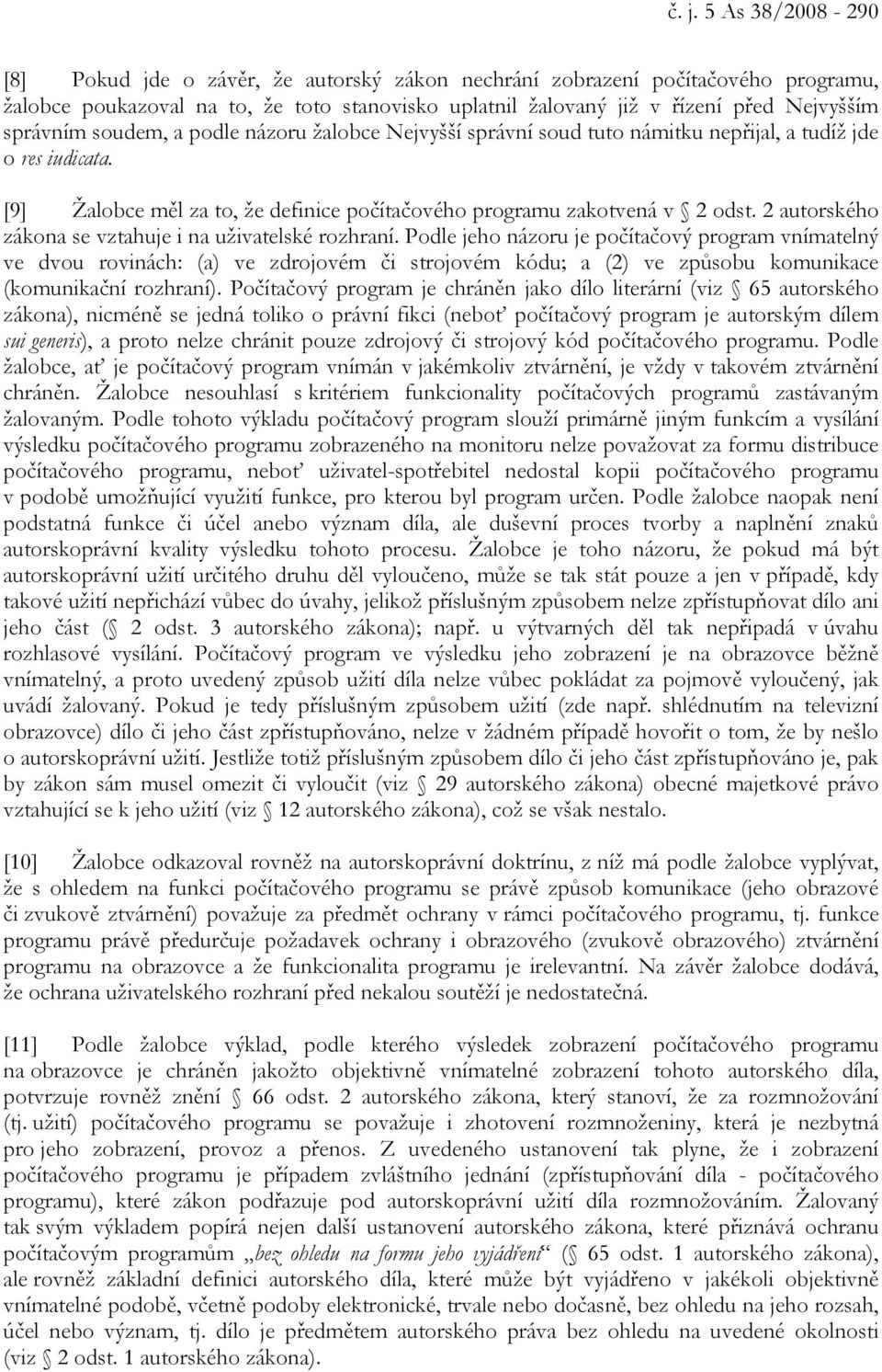 2 autorského zákona se vztahuje i na uživatelské rozhraní.