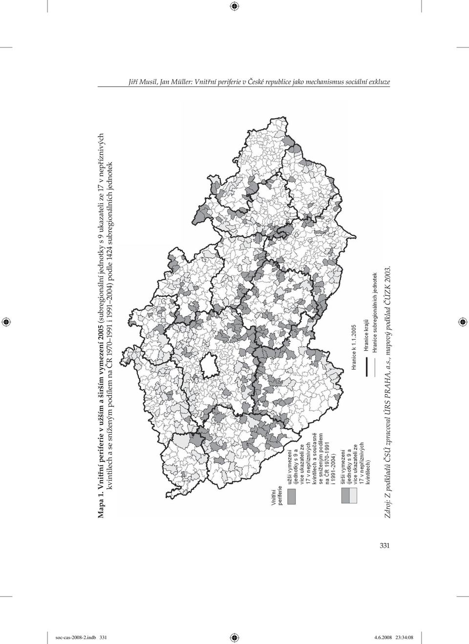 nepříznivých kvintilech a se sníženým podílem na ČR 1970 1991 i 1991 2004) podle 1424 subregionálních