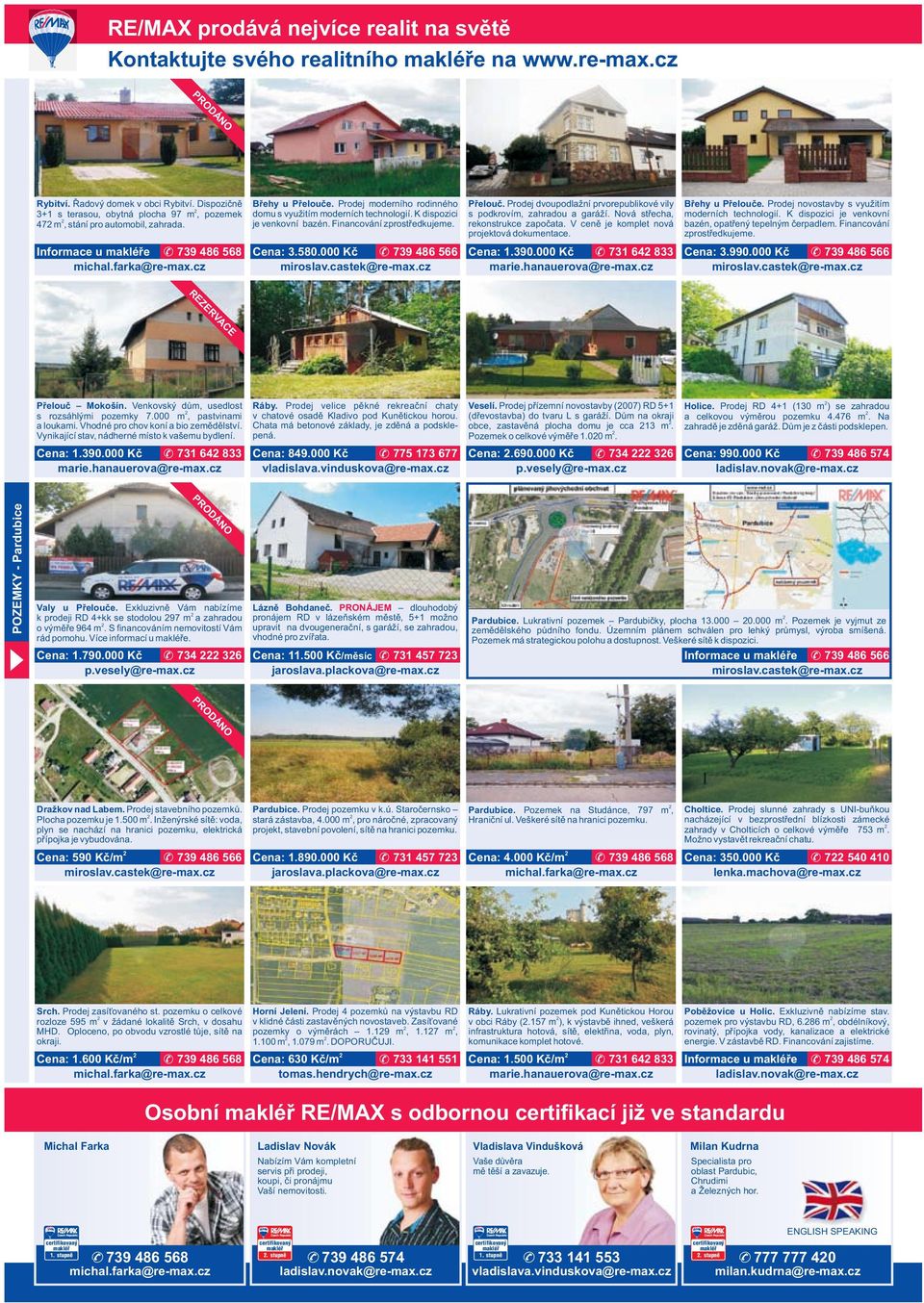 K dispozici je venkovní bazén. Financování zprostředkujeme. Cena: 3.580.000 Kč 739 486 566 Přelouč. Prodej dvoupodlažní prvorepublikové vily s podkrovím, zahradou a garáží.