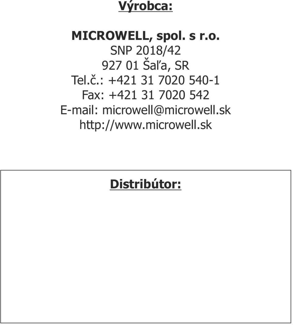 E-mail: microwell@microwell.sk http://www.
