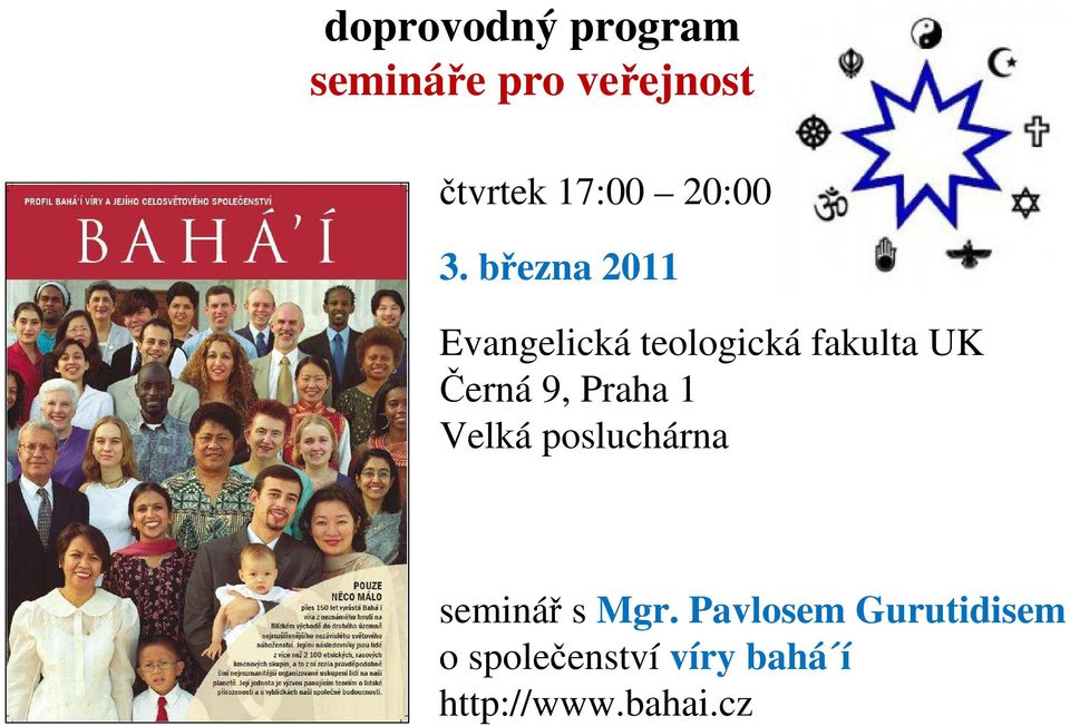 března 2011 Evangelická teologická fakulta UK Černá 9,