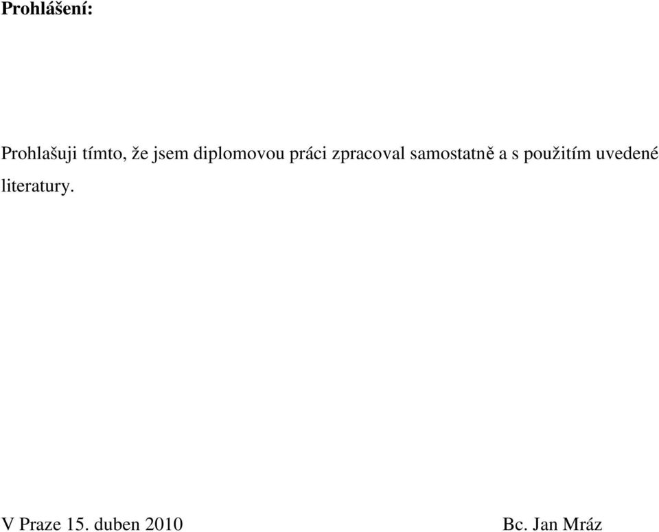samostatně a s použitím uvedené