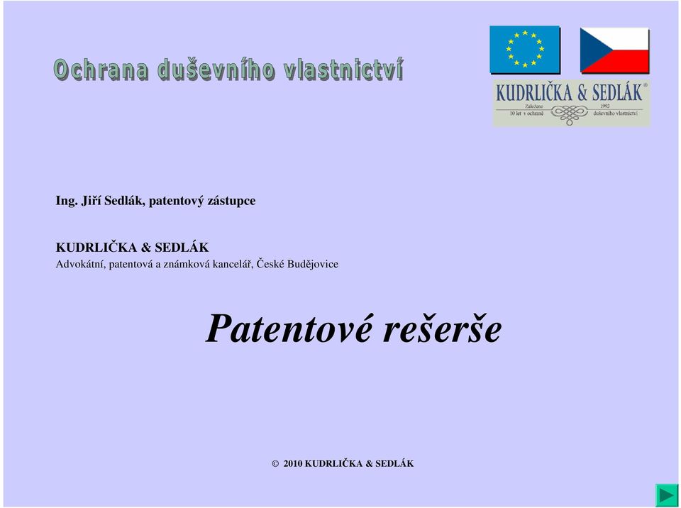 patentová a známková kancelář, České