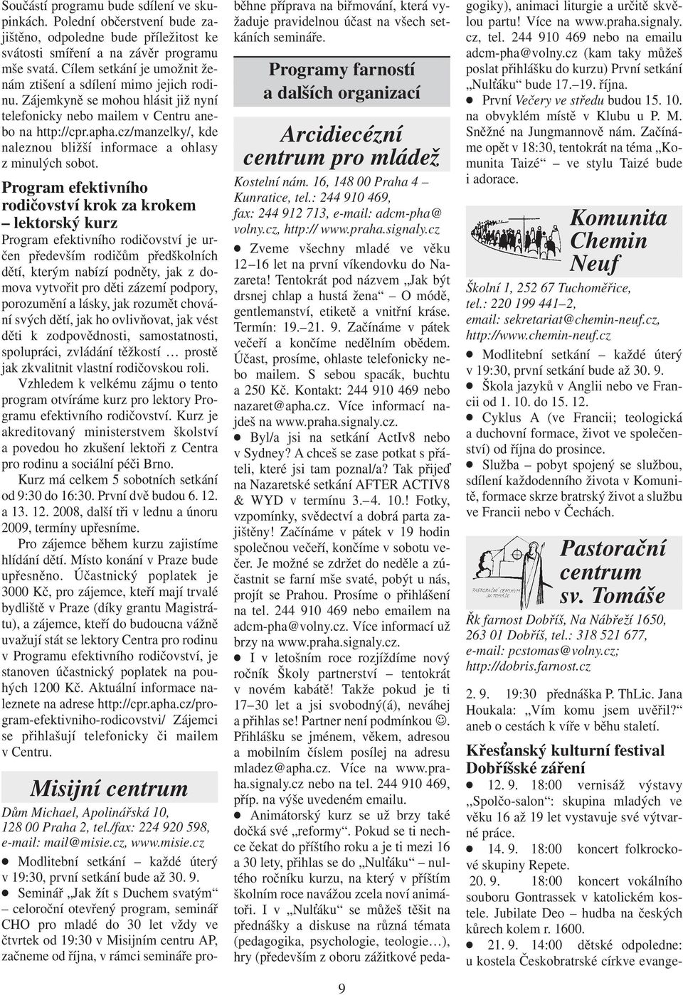 cz/manzelky/, kde naleznou bližší informace a ohlasy z minulých sobot.