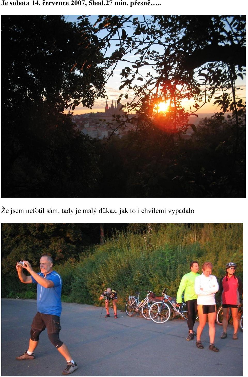 přesně.