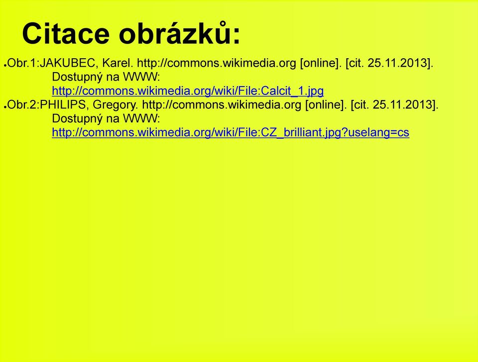 jpg Obr.2:PHILIPS, Gregory. http://commons.wikimedia.org [online]. [cit. 25.11.