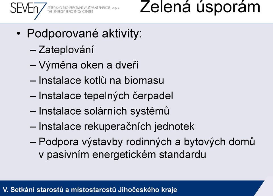 systémů Instalace rekuperačních jednotek Zelená úsporám Podpora