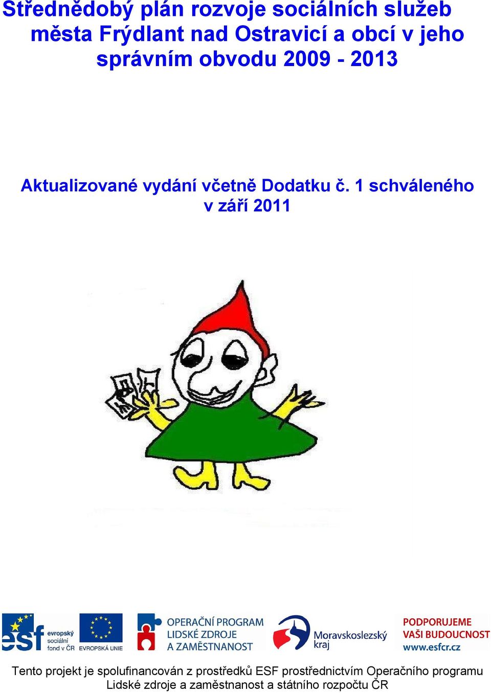 správním obvodu 2009-2013 Aktualizované