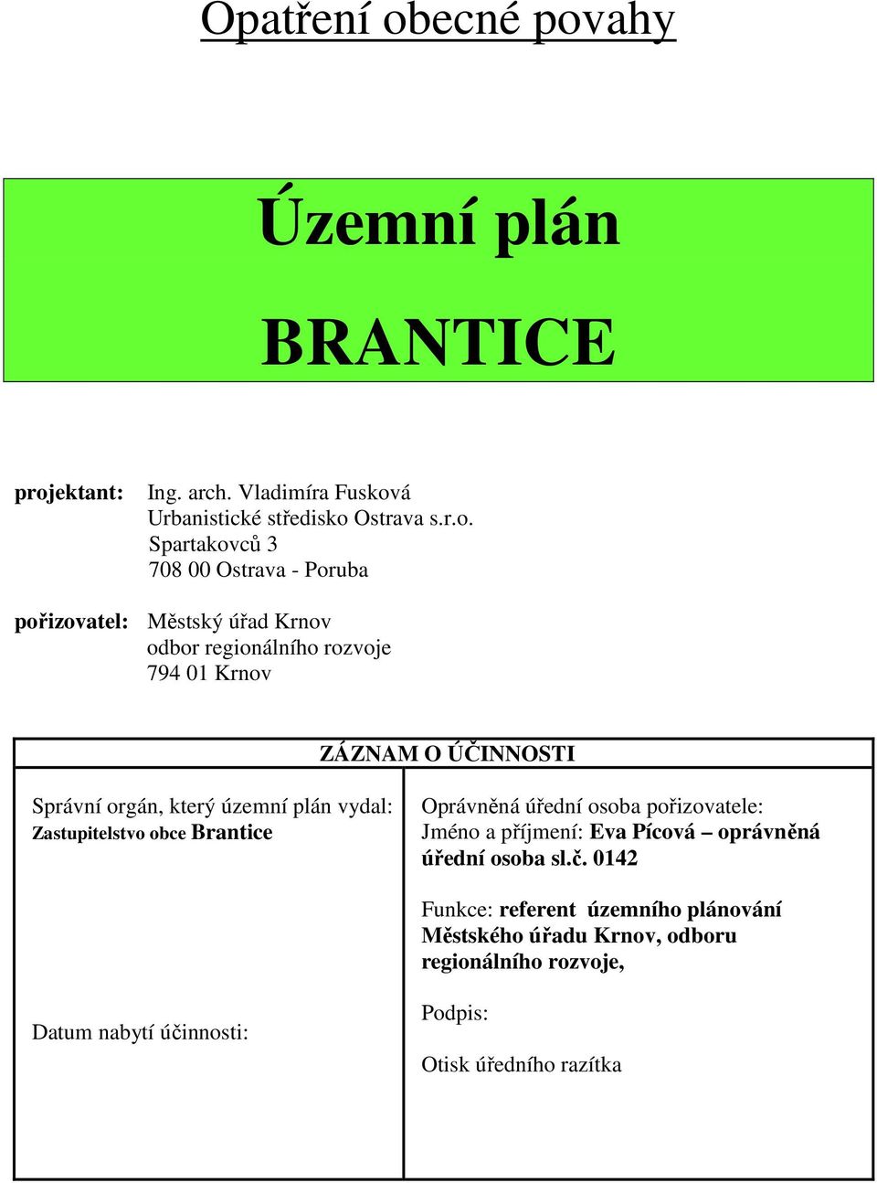 ahy Územní plán BRANTICE proj