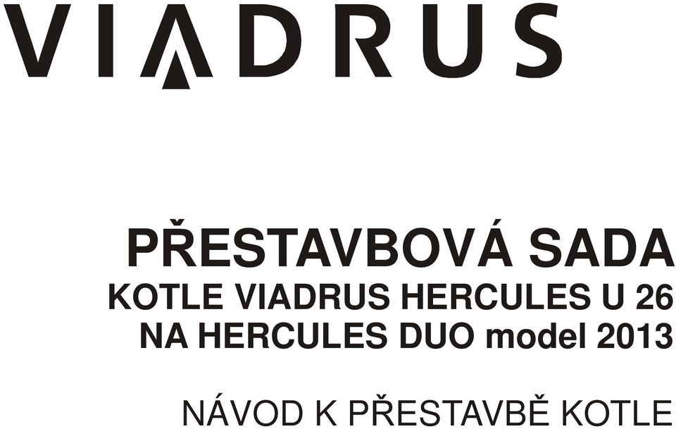 obsluze U 26 NA HERCULES DUO