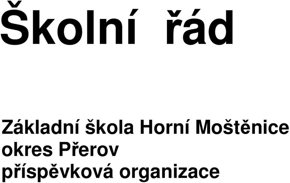 Moštěnice okres