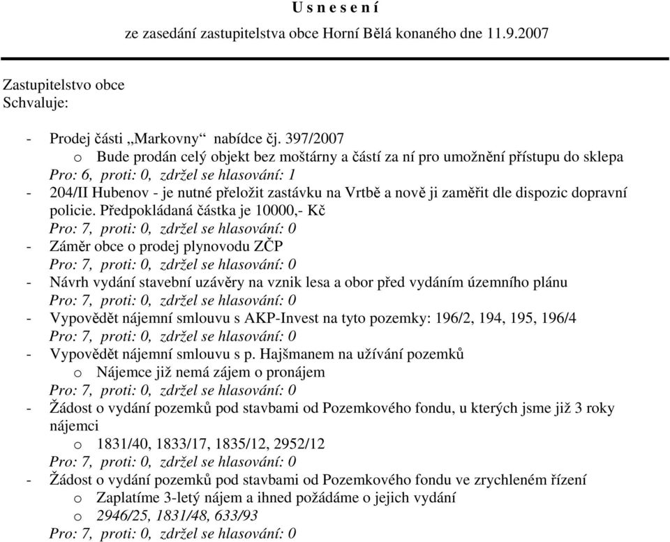 zaměřit dle dispozic dopravní policie.