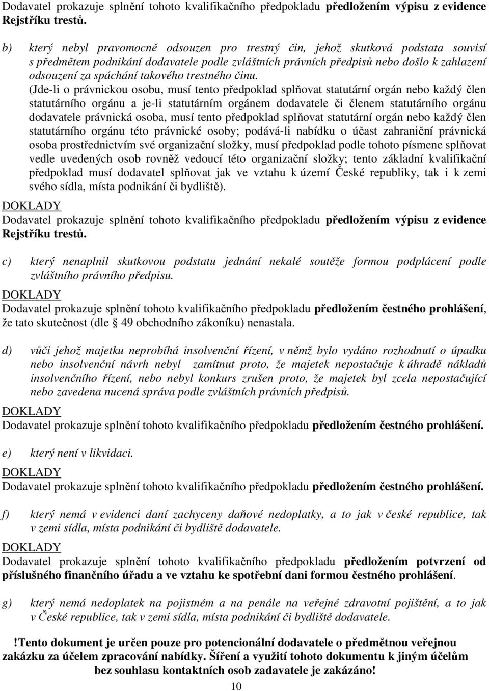 takového trestného činu.