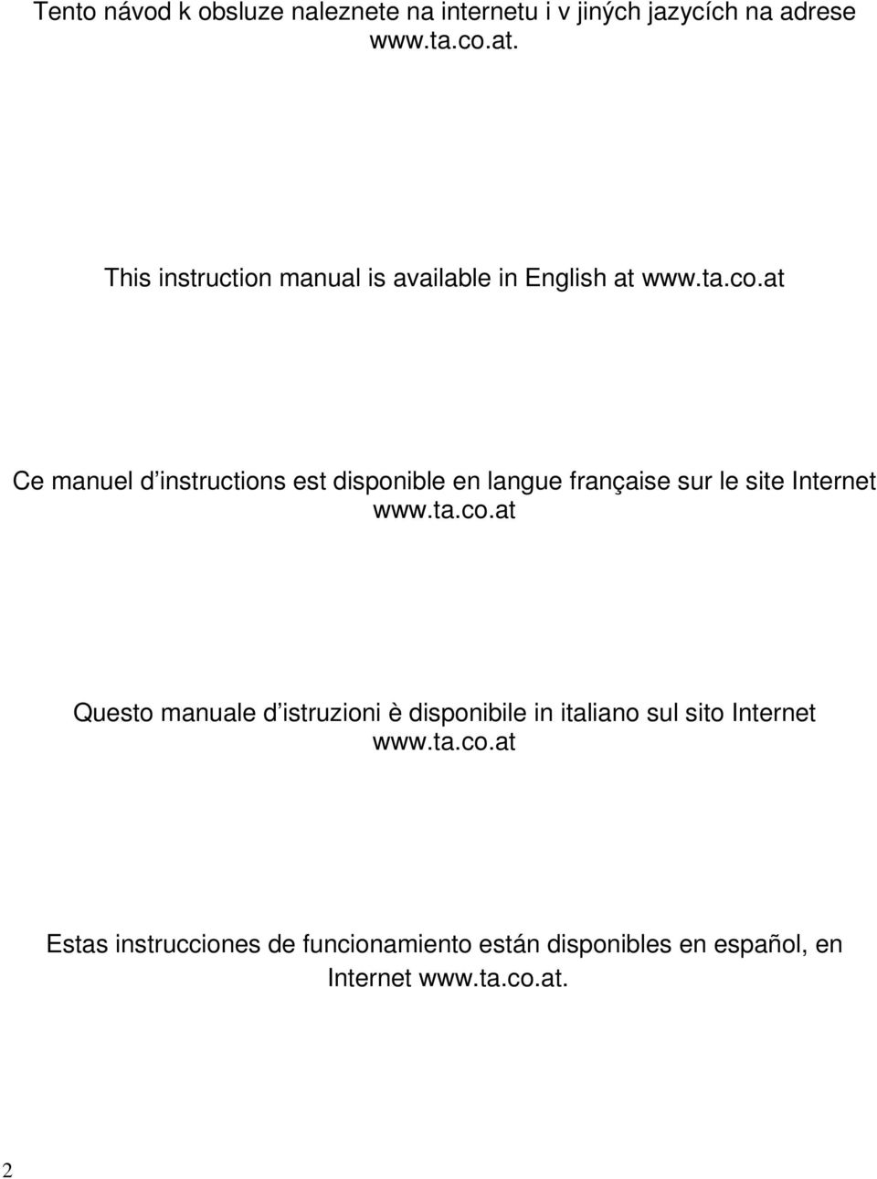 at Ce manuel d instructions est disponible en langue française sur le site Internet www.ta.co.