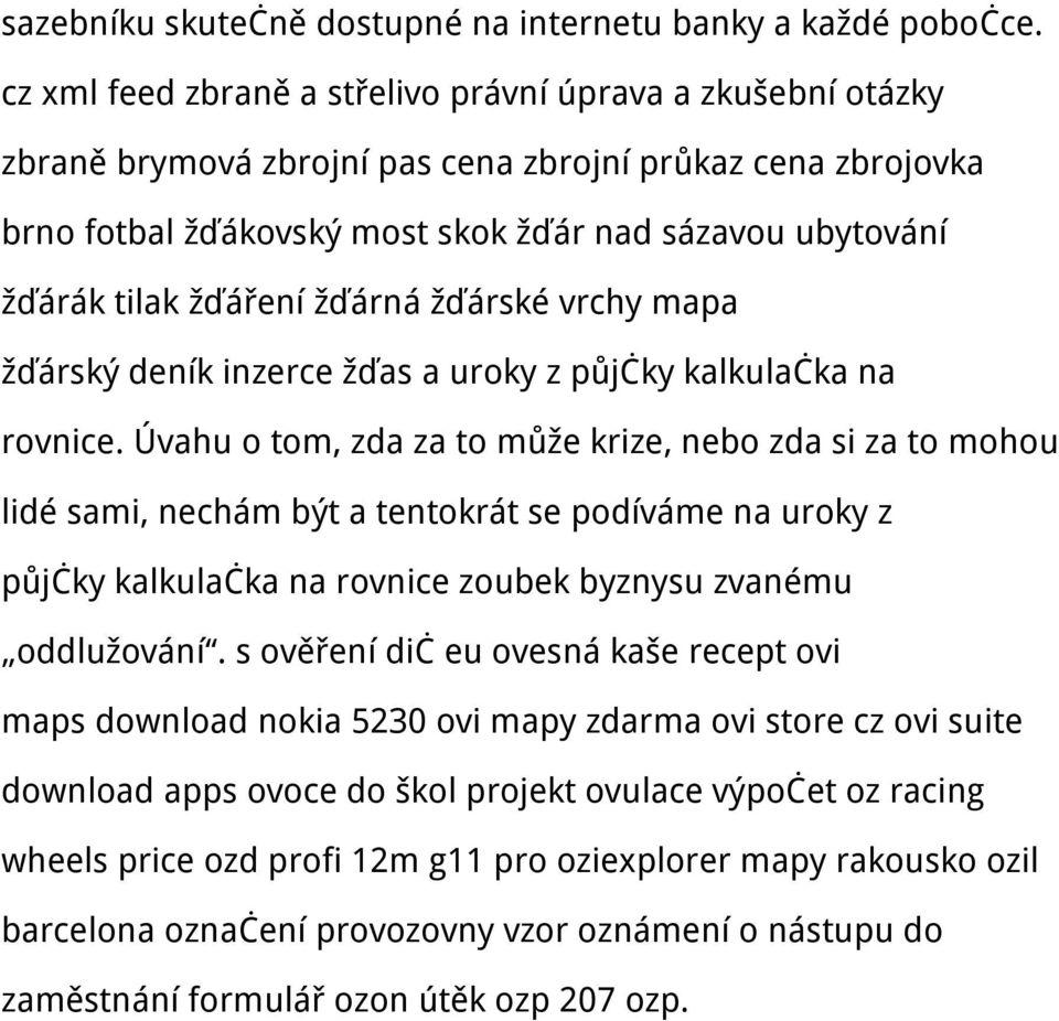 žďáření žďárná žďárské vrchy mapa žďárský deník inzerce žďas a uroky z půjčky kalkulačka na rovnice.