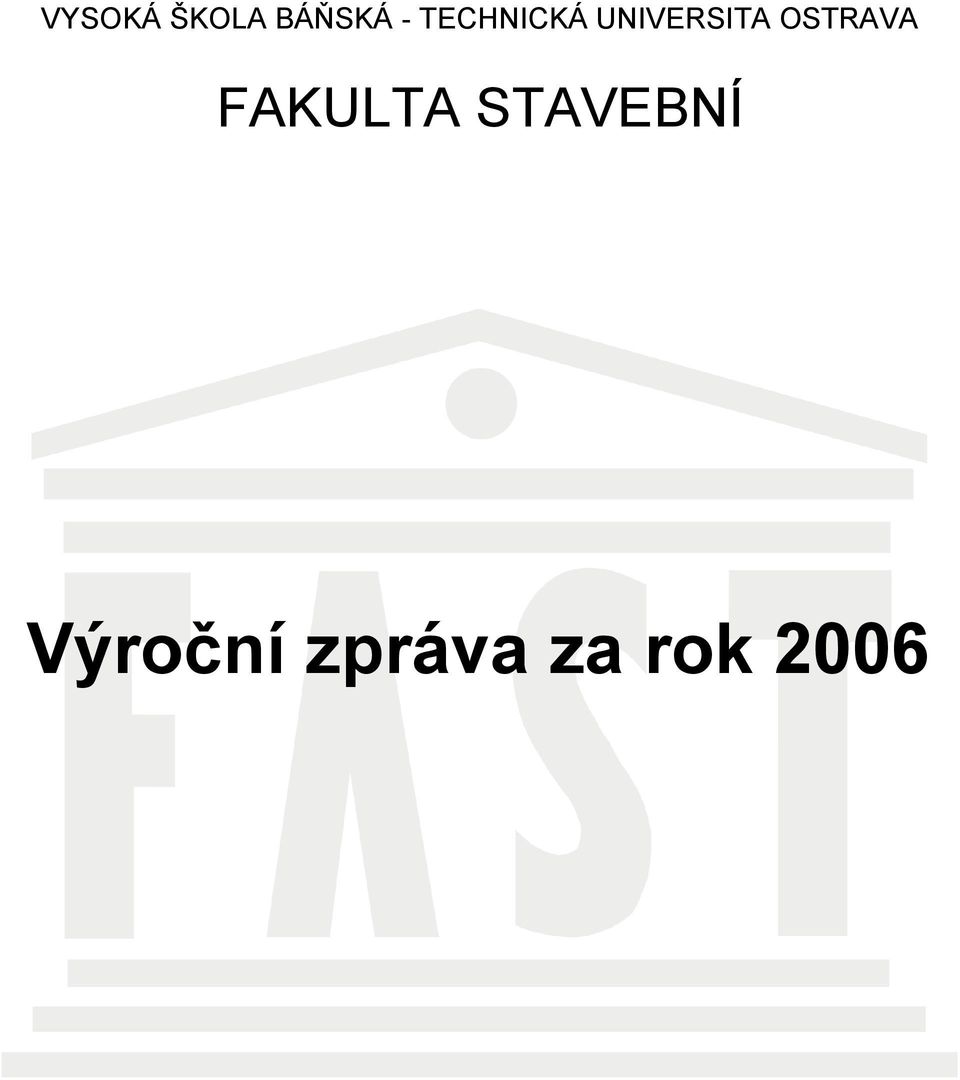 OSTRAVA FAKULTA