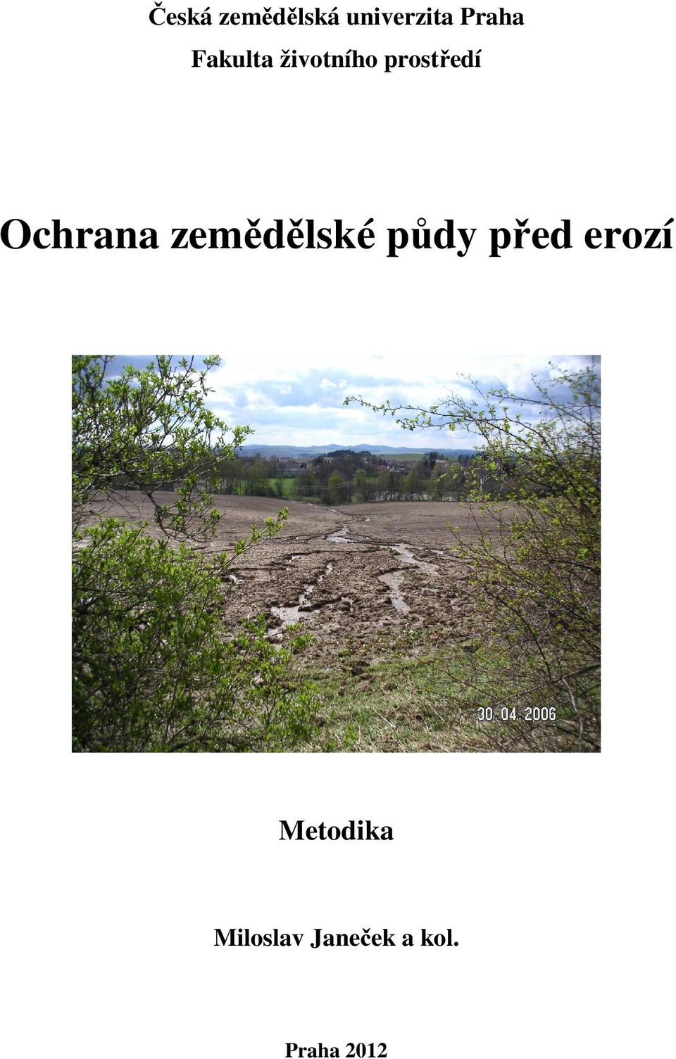 Ochrana zemědělské půdy před erozí