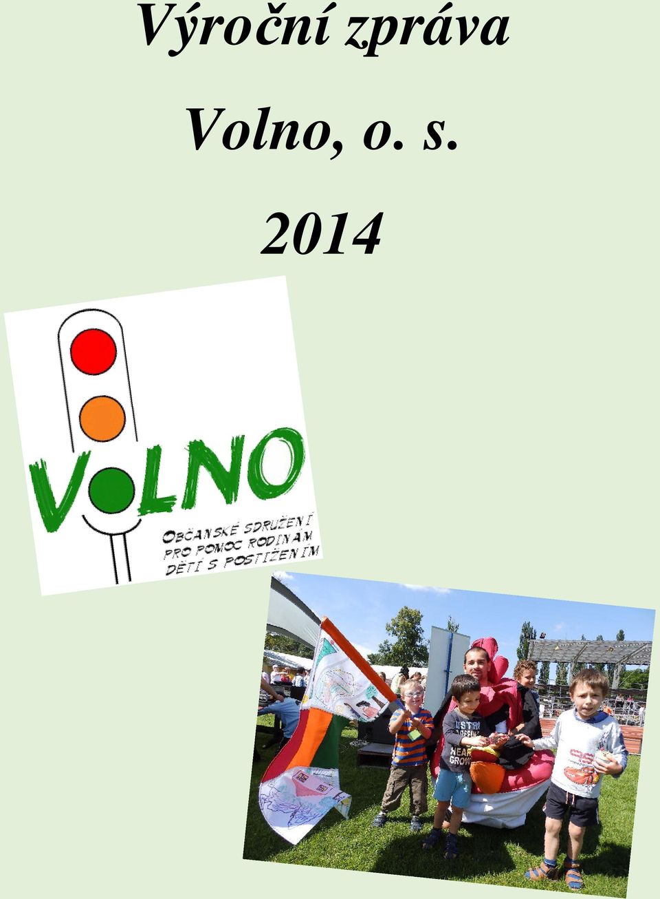 Volno, o.