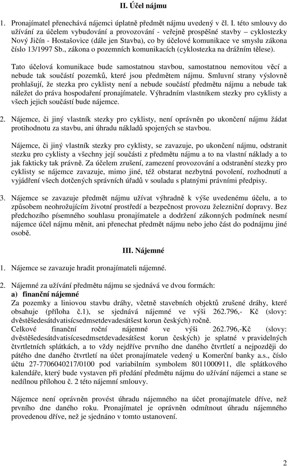 Sb., zákona o pozemních komunikacích (cyklostezka na drážním tělese).