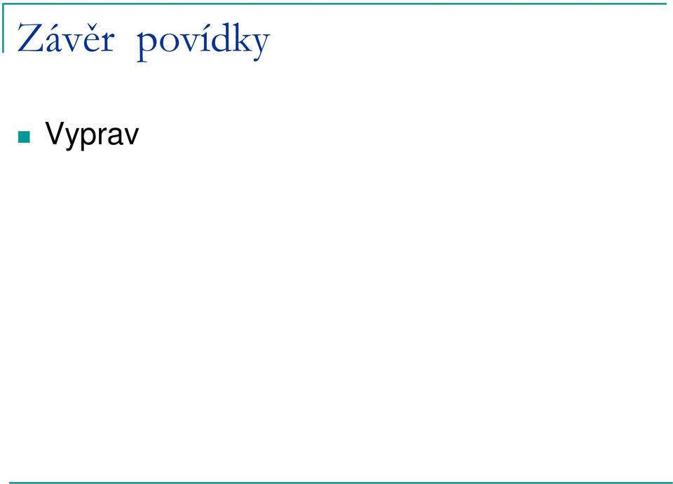 fyzikální jev), a tak se připoutá k soudku.