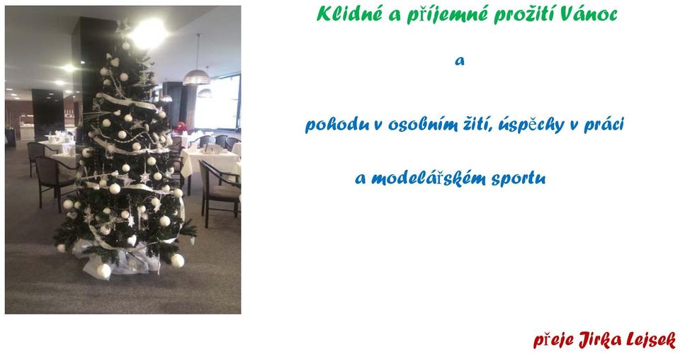 žití, úspěchy v práci a