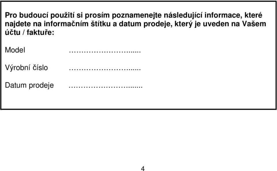 informačním štítku a datum prodeje, který je