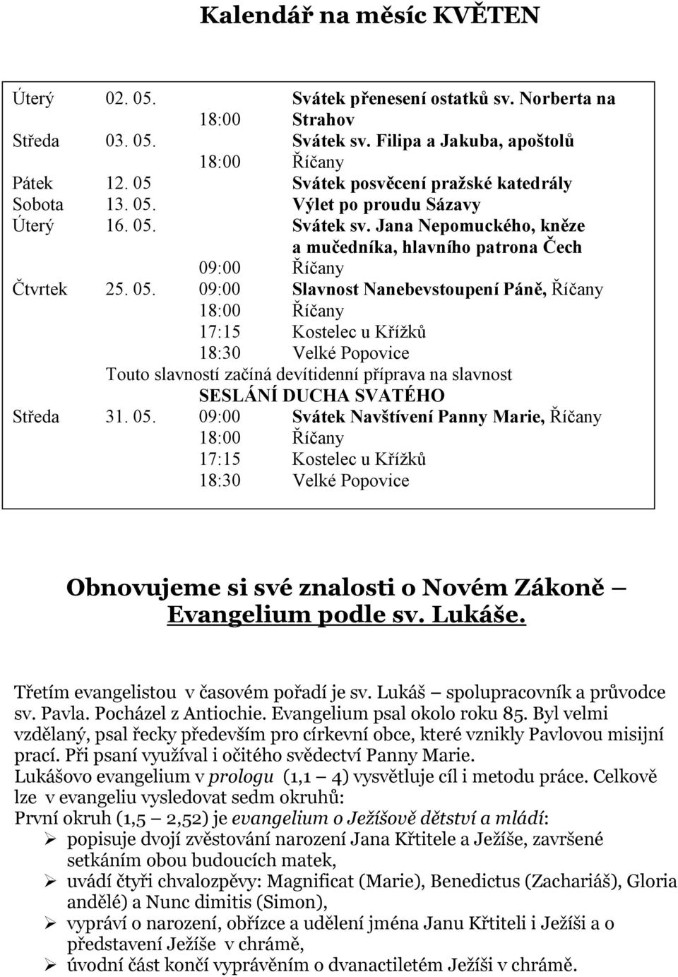 Výlet po proudu Sázavy Úterý 16. 05.