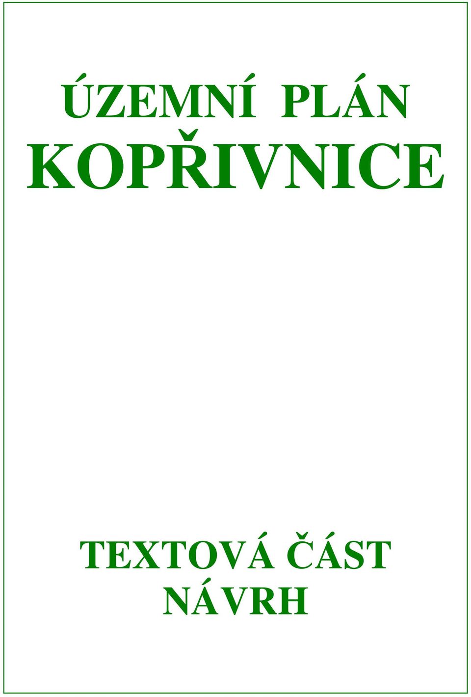 KOPŘIVNICE