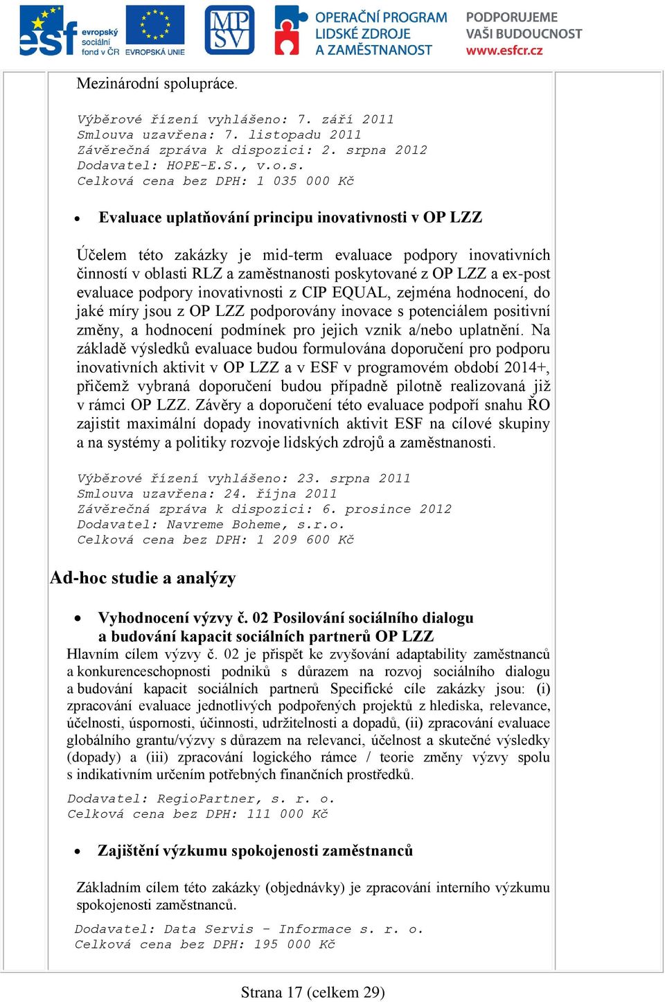 opadu 2011 Závěrečná zpráva k disp