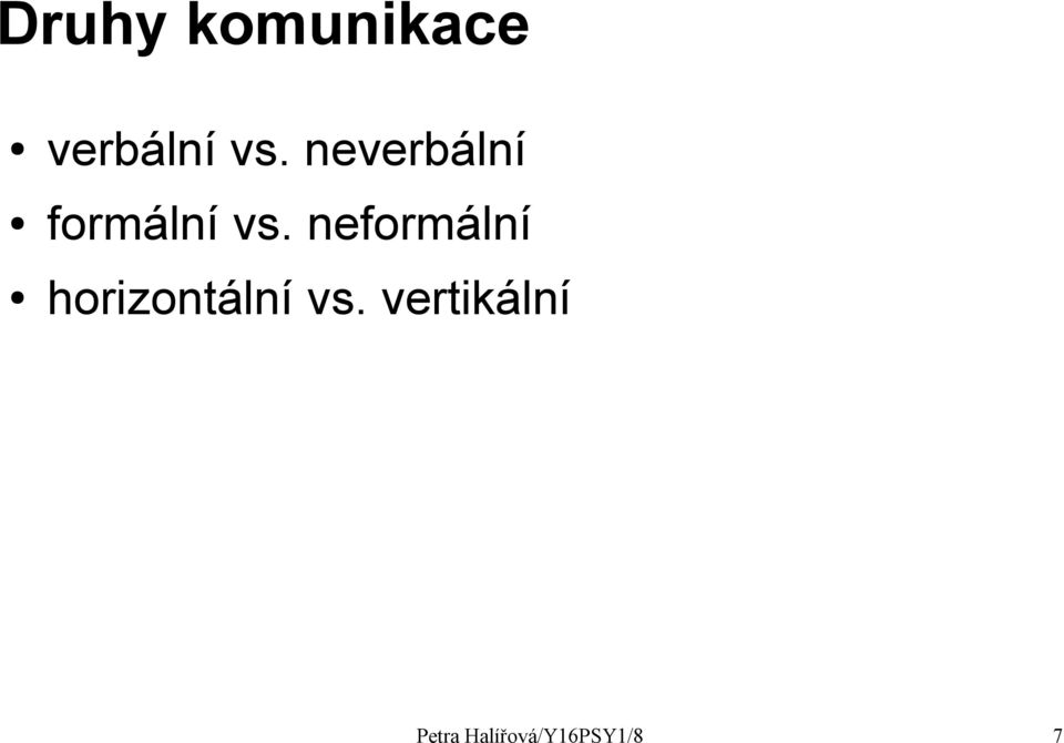 neformální horizontální vs.