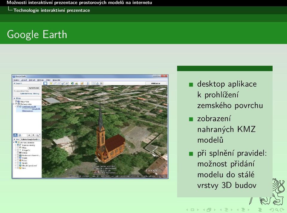 zobrazení nahraných KMZ modelů při splnění