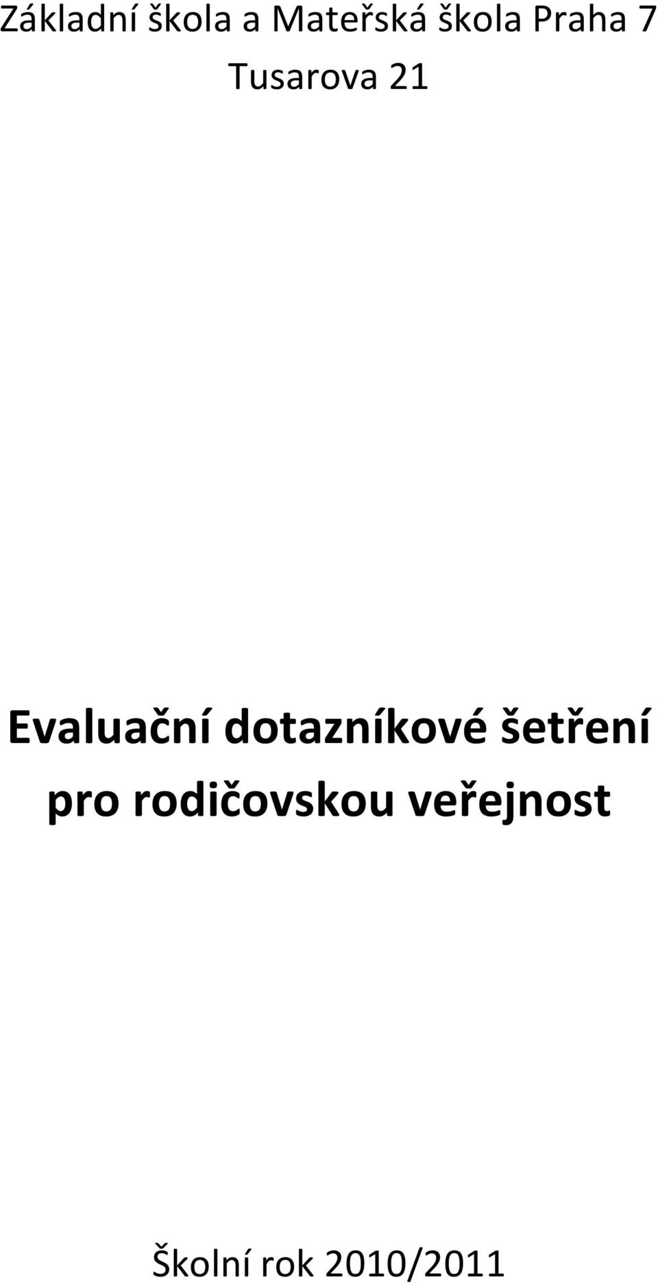 dotazníkové šetření pro