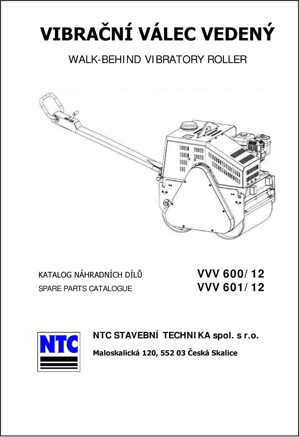 PARTS CATALOGUE VVV 601/12 NTC STAVEBNÍ