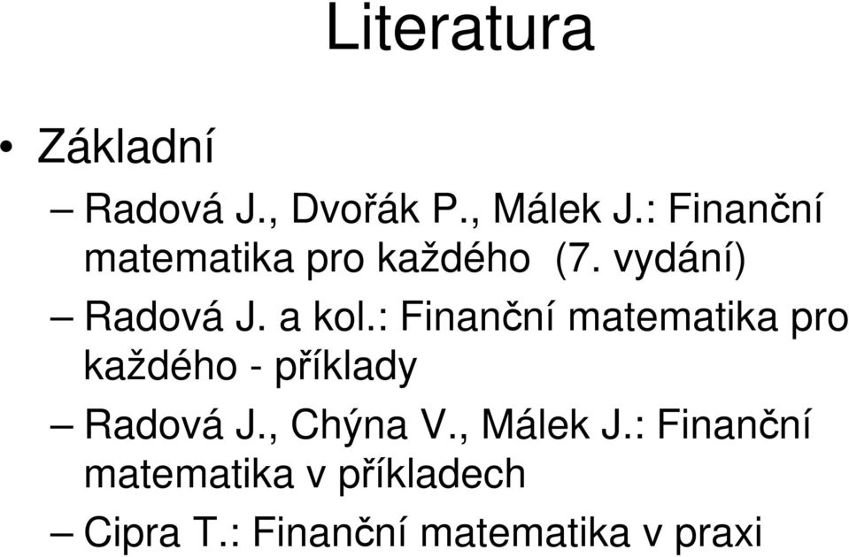 : Fiačí matematika pro každého - příklady Radová J., Chýa V.