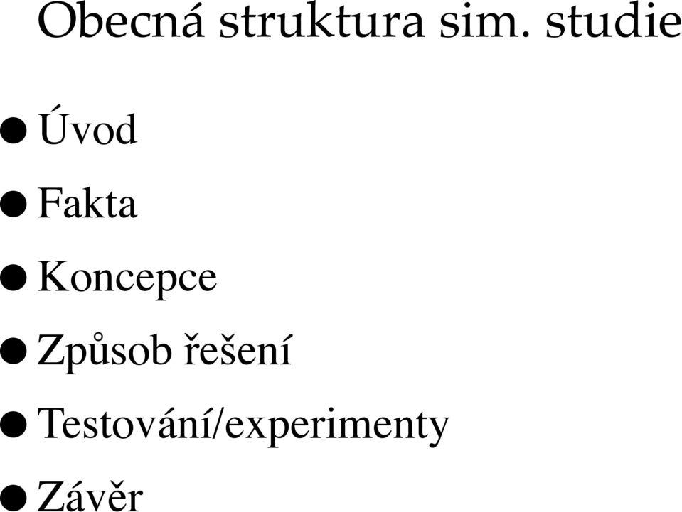 Koncepce Způsob řešení