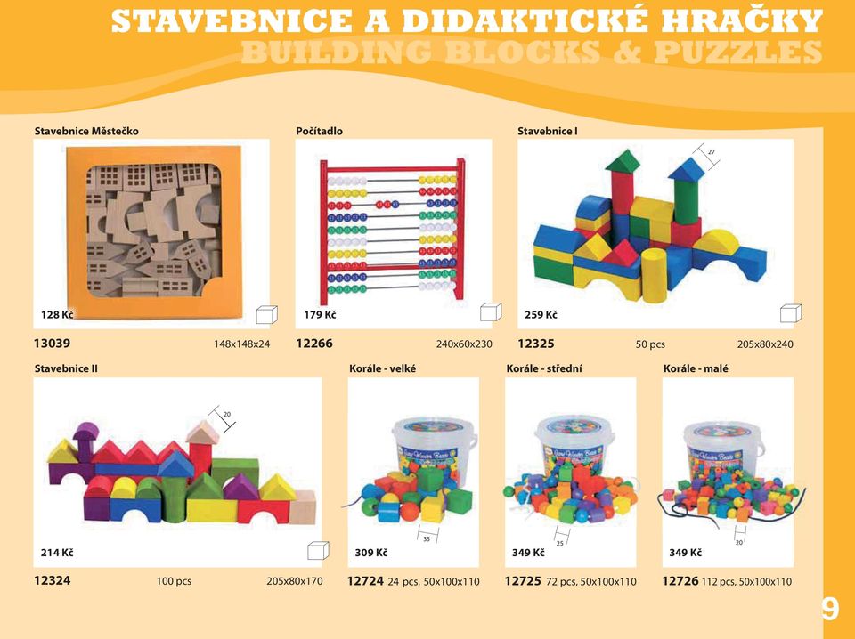 Stavebnice II Korále - velké Korále - střední Korále - malé 20 214 Kč 309 Kč 35 25 20 349 Kč